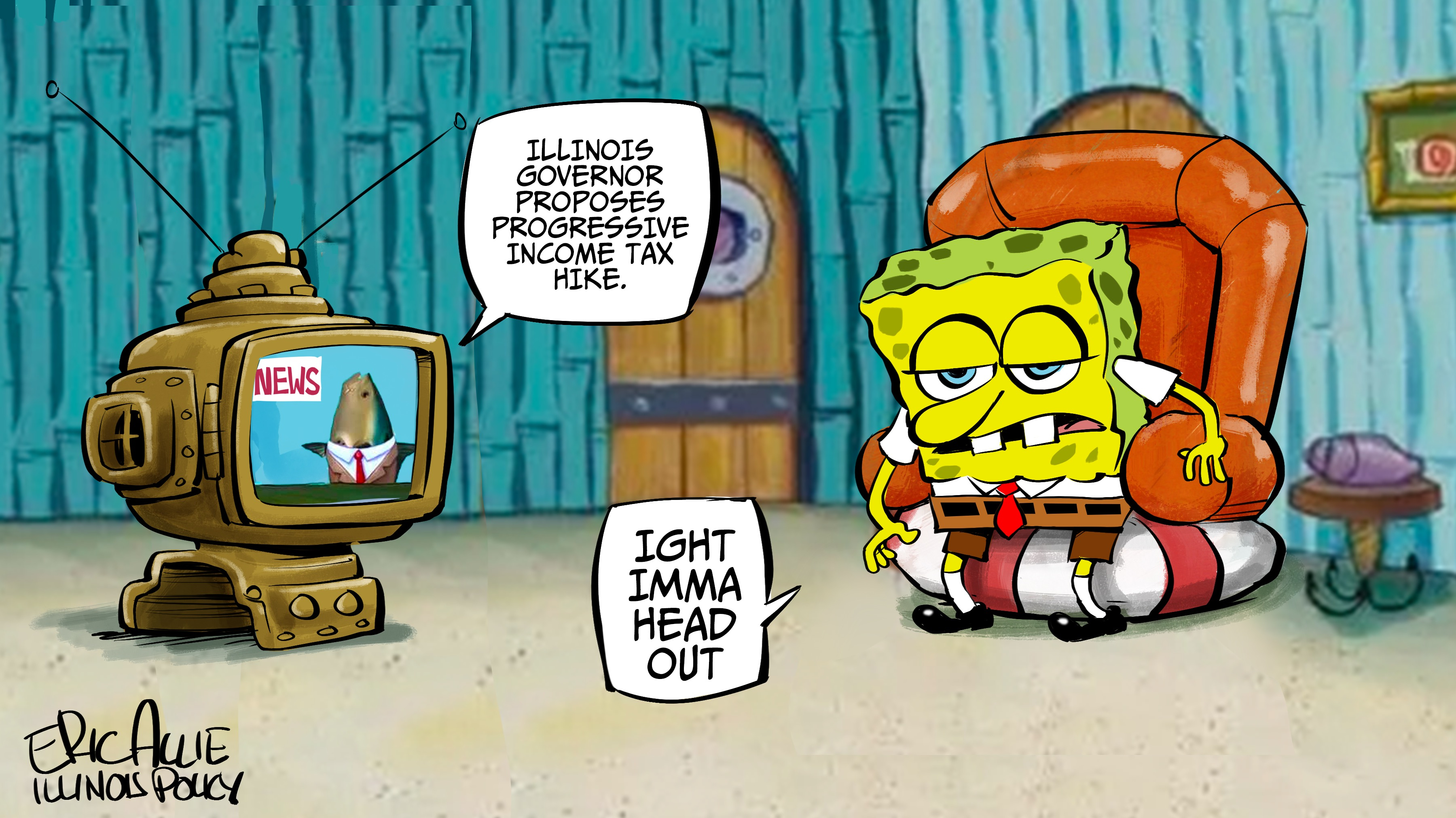 Spongebob On Progressive Tax Imma Head Out Illinois Policy