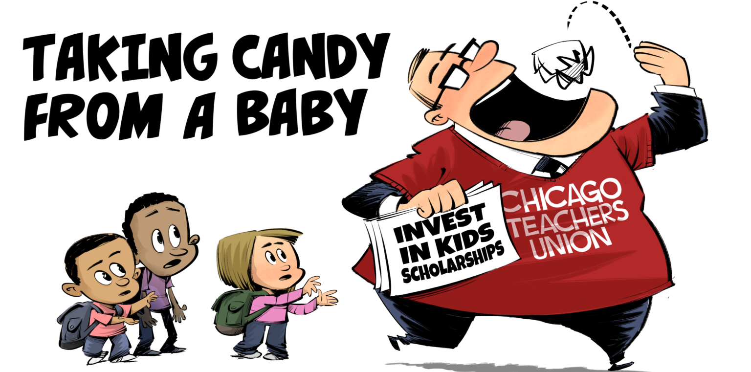 Chicago Teachers Union Taking Candy From A Baby Illinois Policy