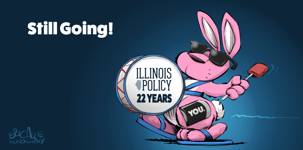 Illinois Policy: 22 Years