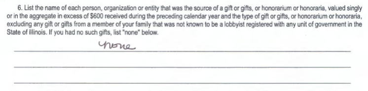 A section of an Illinois statement of economic interest form where the filer handwrote the word none in response to disclosing gifts and honoraria.